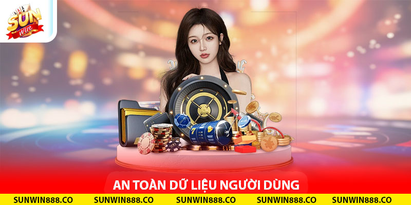 An toàn giữ liệu người dùng